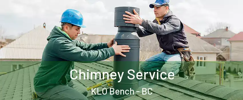  Chimney Service KLO Bench - BC