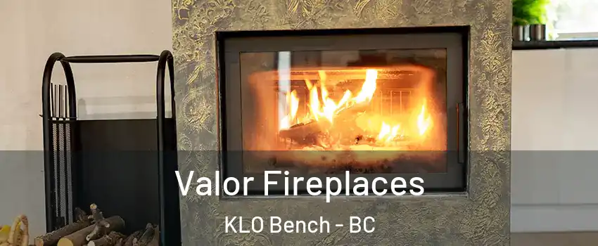  Valor Fireplaces KLO Bench - BC